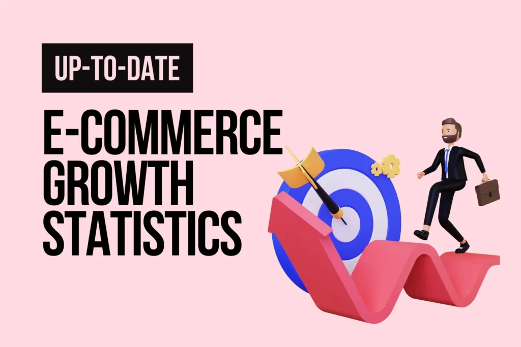 e-commerce-growth-statistics-1024x683.webp